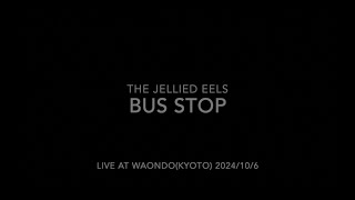 The Jellied Eels Bus Stop [upl. by Aiym]