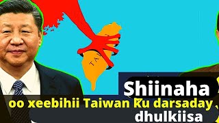 Husein Kurdi Shiinaha oo Qabsaday qayb ka mid ah Taiwan [upl. by Cromwell]