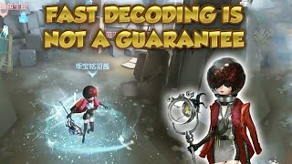 Fast Decoding Is Not A Guarantee  Identity V  第五人格  제5인  Entomologist [upl. by Atnwahsal]