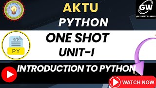 UNIT1 ONE SHOT I Introduction to Python I Pragya Maam I Gateway Classes I AKTU [upl. by Seena]