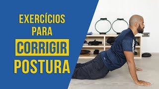 Exercícios para corrigir postura  Passo a Passo [upl. by Kasey]