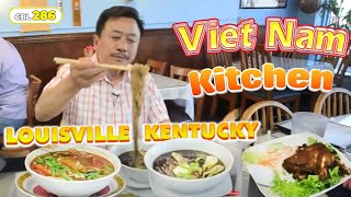 Ghé VIETNAM KITCHEN ở Louisville Kentucky  MC Việt Thảo  CBL 286 [upl. by Bollinger]