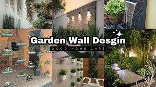 Home Garden Wall Ideas For A Stunning Outdoor Style [upl. by Atig979]