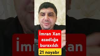 İmran Xan azadlığa buraxıldı [upl. by Rafaelof269]