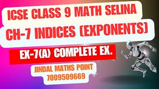 Ch7 IndicesExponents Ex7A Complete From Selina Concise For ICSE Class 9 Math jindalmathspoint [upl. by Eerahs]