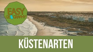 Küstenarten  EasyGeography  Geographie leicht erklärt mit Tom [upl. by Marciano]