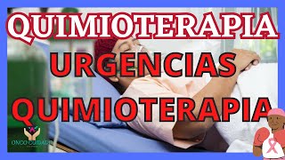 QUIMIOTERAPIA URGENCIAS [upl. by Aguayo]