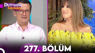 Duymayan Kalmasın 277Bölüm [upl. by Eulau]