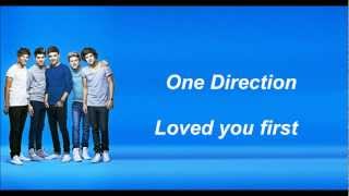 One Direction  Loved you first Lyrics and Pictures [upl. by Lisha]