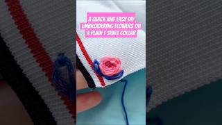 A quick and easy DIY Embroidering flowers on a plain t shirt collar [upl. by Lerret]