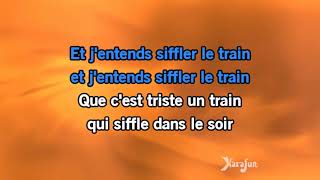 Jentends Siffler Le Train [upl. by Anha]