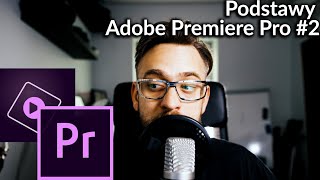 TUTORIAL Premiere Pro 2  Import i nowa sekwencja [upl. by Merfe]