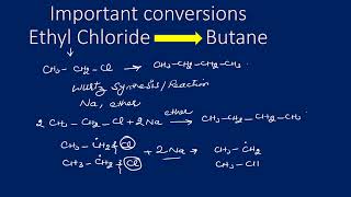 Ethyl Chloride to ButaneWurtz synthesisConversion [upl. by Ciredec]