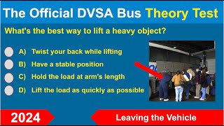 DVSA Bus and Coach PCV Licence Theory Test and Answers  Leaving the Vehicle 2024 [upl. by Akimat315]