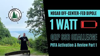 Can the N9SAB OCFD antenna handle a 1 Watt POTA activation [upl. by Ateloiv559]