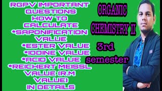 HOW TO CALCULATE SAPONIFICATION VALUE ESTER VALUE IODINE VALUE ACID VALUE REICHERT MEISSL VALUE [upl. by Ian]