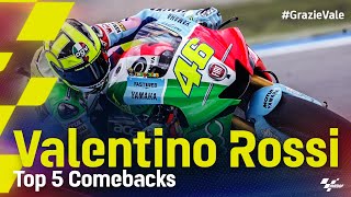 GrazieVale Valentino Rossis Top 5 comebacks [upl. by Eima689]