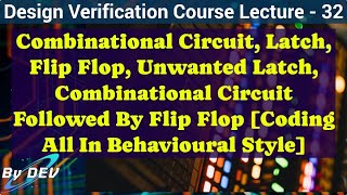 comblatch flip flop unwanted latchcomb followed by flip flop in behavioural style [upl. by Aelat]