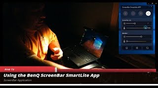 Using the BenQ ScreenBar SmartLite App [upl. by Mchail]