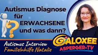 Autismus Diagnose für Erwachsene Und was dann Interview mit Natalie [upl. by Obidiah]