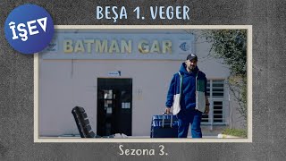 Îşev Beşa 17  VEGER  Season 3 [upl. by Dragelin149]