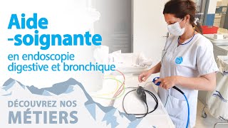 Nos métiers  Aidesoignante en endoscopie digestive et bronchique [upl. by Leugimsiul98]