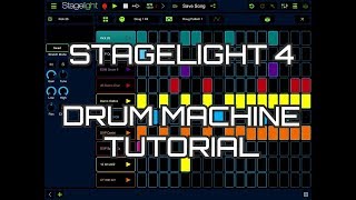 StageLight 4 for iOS Tutorial  Deep Editing amp Programming the Drum Machine [upl. by Noseimaj]