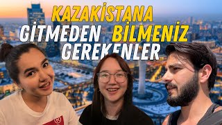 KAZAKİSTANA GİTMEDEN BİLMENİZ GEREKENLER   🇰🇿 [upl. by Anaher]