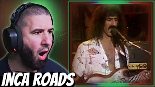 WHAT Just Happened Frank Zappa  Inca Roads  REACTION [upl. by Dlorrej437]