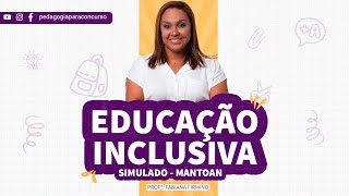 Simulado Educação Inclusiva Mantoan  Pedagogia para Concurso [upl. by Knowlton]