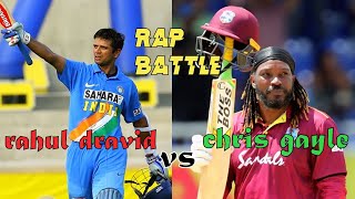 Rap Battle  Rahul Dravid vs Chris Gayle [upl. by Drooff]