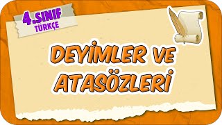 Deyimler ve Atasözleri 📙 4Sınıf Türkçe 2025 [upl. by Lonni185]