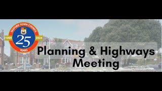 Planning amp Highways Committee Meeting 29824 [upl. by Yelnoc680]