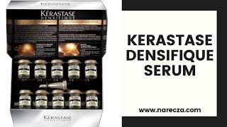 KERASTASE DENSIFIQUE SERUM  Saç Yoğunlaştırıcı Serum [upl. by Tani]