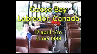 Goose bay Labrador Canada Klu laagvliegen 17 april tm 2 mei 1988 [upl. by Irehs]