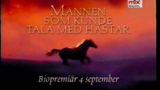 Mannen som kunde tala med hästar biopremiär TV3 reklam 30 Aug 1998 [upl. by Aneeuq319]