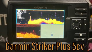 Garmin Striker Plus 5cv  Tutorial amp InDepth Overview [upl. by Luca]