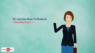 How to redeem MakeMyTrip Epay Gift card [upl. by Helsa]