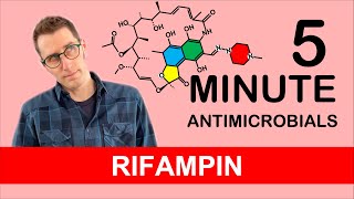 Rifampin  5 Minute Antimicrobials [upl. by Antony937]