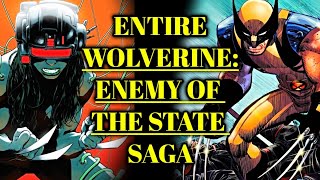 Entire Wolverine Enemy of the State Saga  Ninjas Reprogram Logan to Unleash an Orgy of Destruction [upl. by Miner]