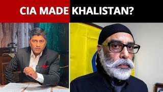 What Is The Role Played By US CIA In The Khalistan Movement In India  Gurpatwant Pannun News [upl. by Icam]