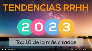 Tendencias de RRHH para 2023 [upl. by Pass]