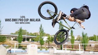 2018 Vans BMX Pro Cup Malaga  First Impressions [upl. by Asillam]