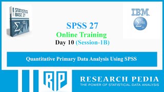 SPSS Training Day 10 Session 1B January 18 2024 [upl. by Airret640]