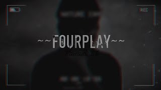 PARAMITE  FOURPLAY  Official Lyric Video  2k24 [upl. by Teplitz]