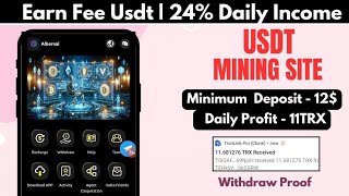 New Usdt Mining Site  Usdt earning site  trx usdt mining app  Cloud Mining  usdt investment Site [upl. by Tada691]