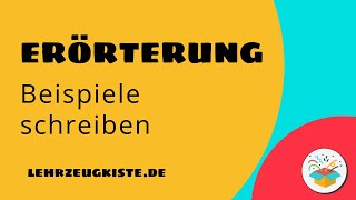 Erörterung Packende Beispiele für bessere Argumente [upl. by Sezen]