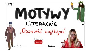 Motywy literackie w quotOpowieści wigilijnejquot [upl. by Ocsisnarf]