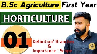 BSc Agriculture First Year First Semester Horticulture Syllabus Classes Lectures Notes Pdf [upl. by Jensen]