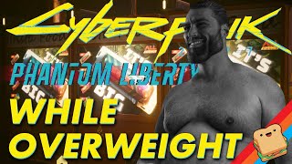 I tried to beat CYBERPUNK 2077 Phantom Liberty while overweight [upl. by Refitsirhc]